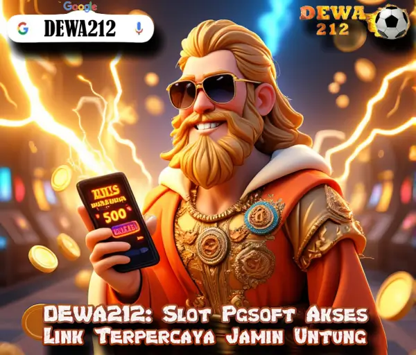 DEWA212: Slot Pgsoft Akses Link Terpercaya Jamin Untung